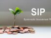 SIP benefits