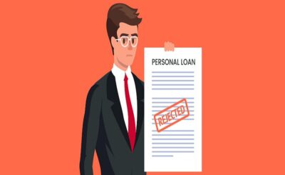 Personal Loan Gets Rejected
